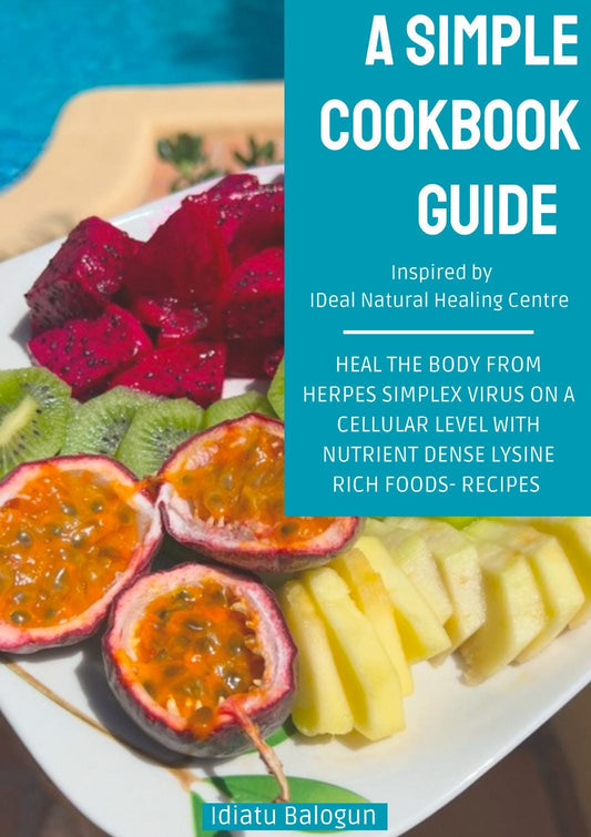 HSV 1&2- Herpes Cleanse Easy Plant Based Cookbook- Recipes- Smoothies- Main meals-Desserts-Printable eBook | Digital Product